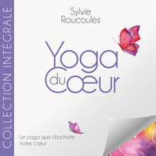 Charger l'image dans la galerie, Collection Intégrale - Yoga du Cœur (Coffret)