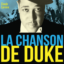 Cargar imagen en el visor de la galería, La chanson de Duke (Coffret)