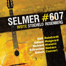 Load image into Gallery viewer, Selmer #607 invite Stochelo Rosenberg (CD)