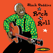 Cargar imagen en el visor de la galería, Black Daddies of Rock'n Roll (CD)