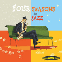Charger l'image dans la galerie, Four Seasons in Jazz (CD)