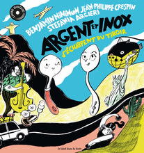 Cargar imagen en el visor de la galería, Argent et Inox s'échappent du tiroir (Livre-disque)