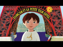 Cargar y reproducir el video en el visor de la galería, Duncan et la petite tour Eiffel (Livre-disque)