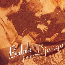 Cargar imagen en el visor de la galería, Babik joue Django (CD)
