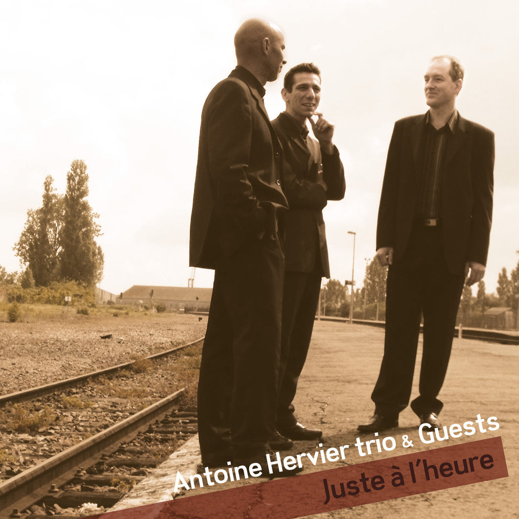 Juste à l'heure (CD)