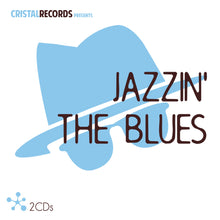 Cargar imagen en el visor de la galería, Jazzin&#39; the Blues (CD)
