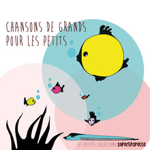 Cargar imagen en el visor de la galería, Chansons de grands pour les petits Vol. 1 + Vol. 2 (CD)
