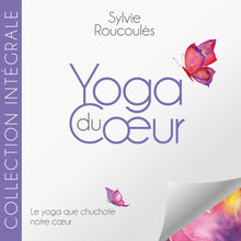 Cargar imagen en el visor de la galería, Collection Intégrale - Yoga du Cœur (Coffret)

