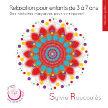 Load image into Gallery viewer, Relaxation pour enfants de 3 à 7 ans (CD)
