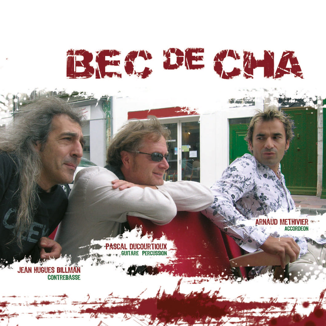 Bec de cha (CD)