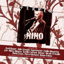 Cargar imagen en el visor de la galería, Nino Ferrer chanté par (CD/DVD)

