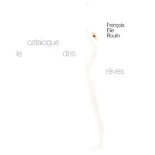 Cargar imagen en el visor de la galería, Le catalogue des rêves (CD)
