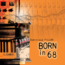 Cargar imagen en el visor de la galería, Born in 68 (CD)

