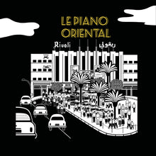 Cargar imagen en el visor de la galería, Le piano oriental (Vinyle)
