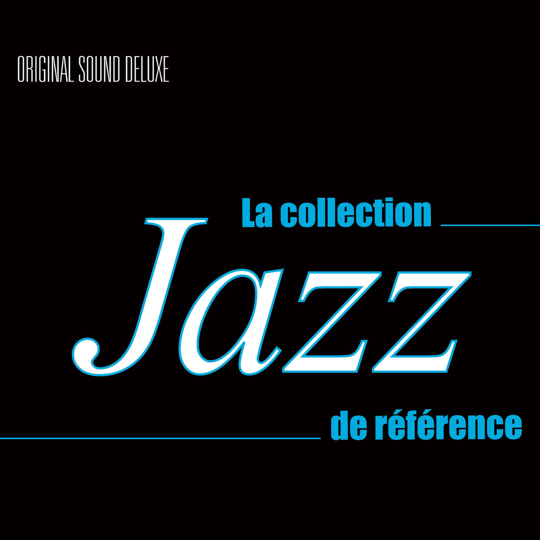 La Collection Jazz de Référence (Coffret)