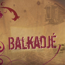 Cargar imagen en el visor de la galería, Balkadjé (CD)
