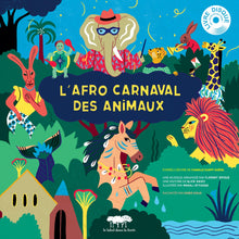 Cargar imagen en el visor de la galería, L&#39;afro carnaval des animaux (Livre-disque)
