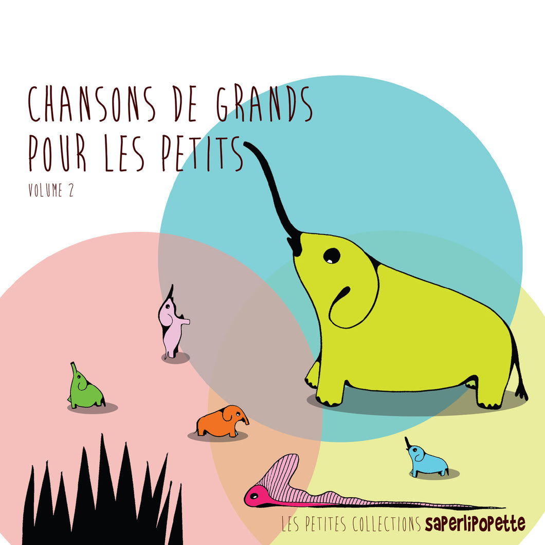 Chansons de grands pour les petits, Vol. 2 (CD)